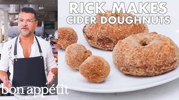 Rick Makes Apple Cider Doughnuts | From the Test Kitchen | Bon Appétit