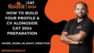 CAT 2024 Preparation I How to Build Your Profile Along with CAT Preparation