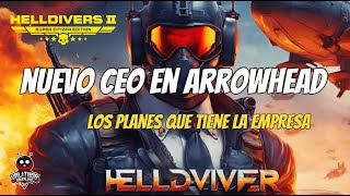 ARROWHEAD GAMES STUDIOS CAMBIA DE CEO. Planes que tiene la empresa.