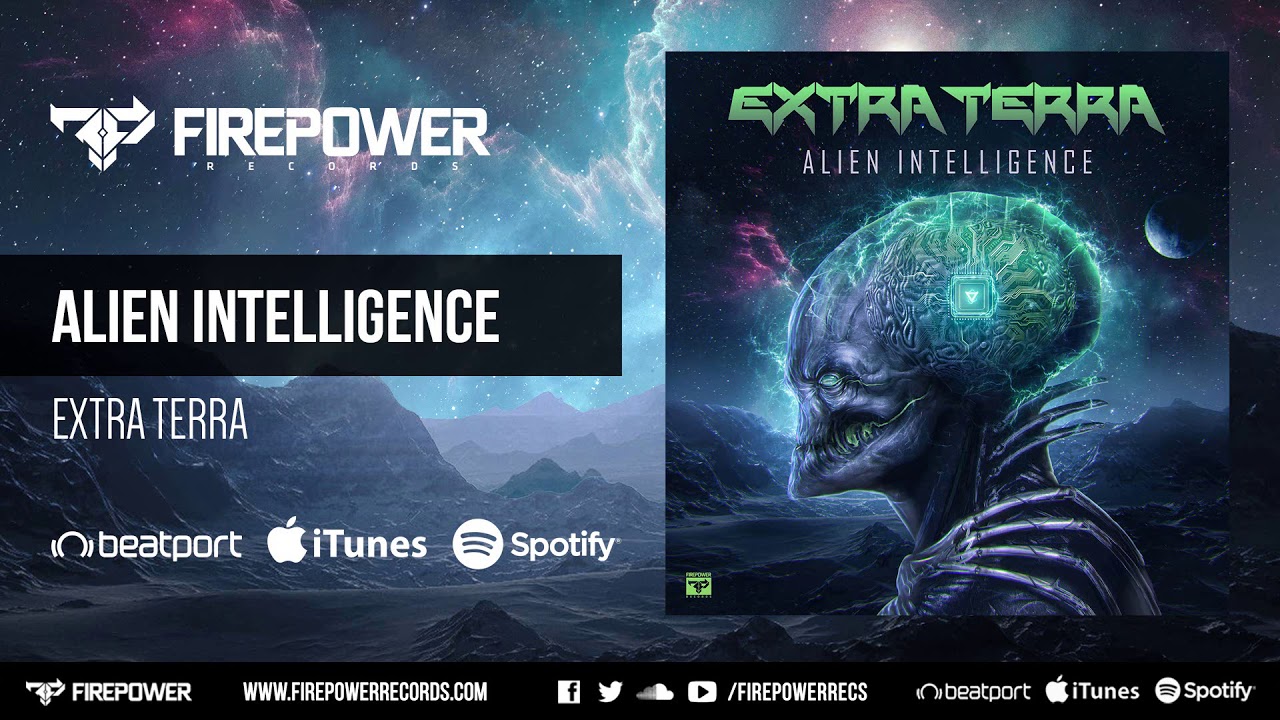 Extra Terra – Alien Intelligence [Firepower Records – Dubstep]