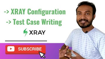 Xray Test Case Writing | Xray Configuration 002 #manualtesting #jiratutorial #xray #automation