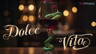 Dolce Vita