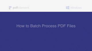 pdfelement - how to batch process pdf files