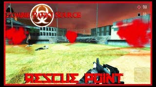 Zombie Panic! Source - Rescue Point (Session clip)