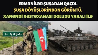 Ermənilər Şuşadan Xankəndinə qaçdılar. Şuşa döyüşləri görüntüsü. Şuşada Azərbaycan bayrağı