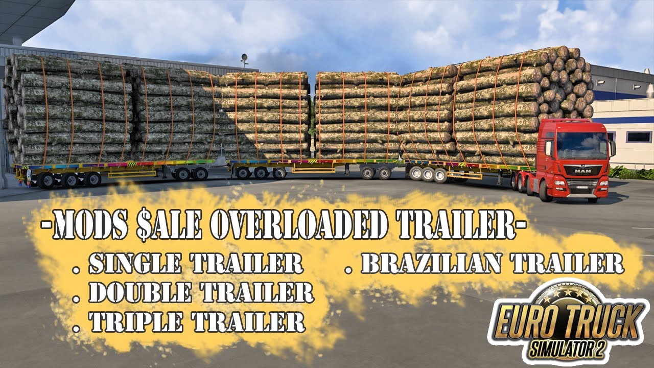 REVIEW UPDATE MODS TRAILER OVERLOAD $ale-- ETS2 / ATS
