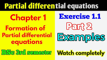 Formation of partial differential equations | Exercise 1.1 | Eliminating the arbitrary constants