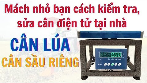 Mách Nhỏ Bạn Cách KIỂM TRA & SỬA Cân Điện Tử Tại Nhà – Dễ Làm, Tiết Kiệm, Hiệu Quả 💡⚙️