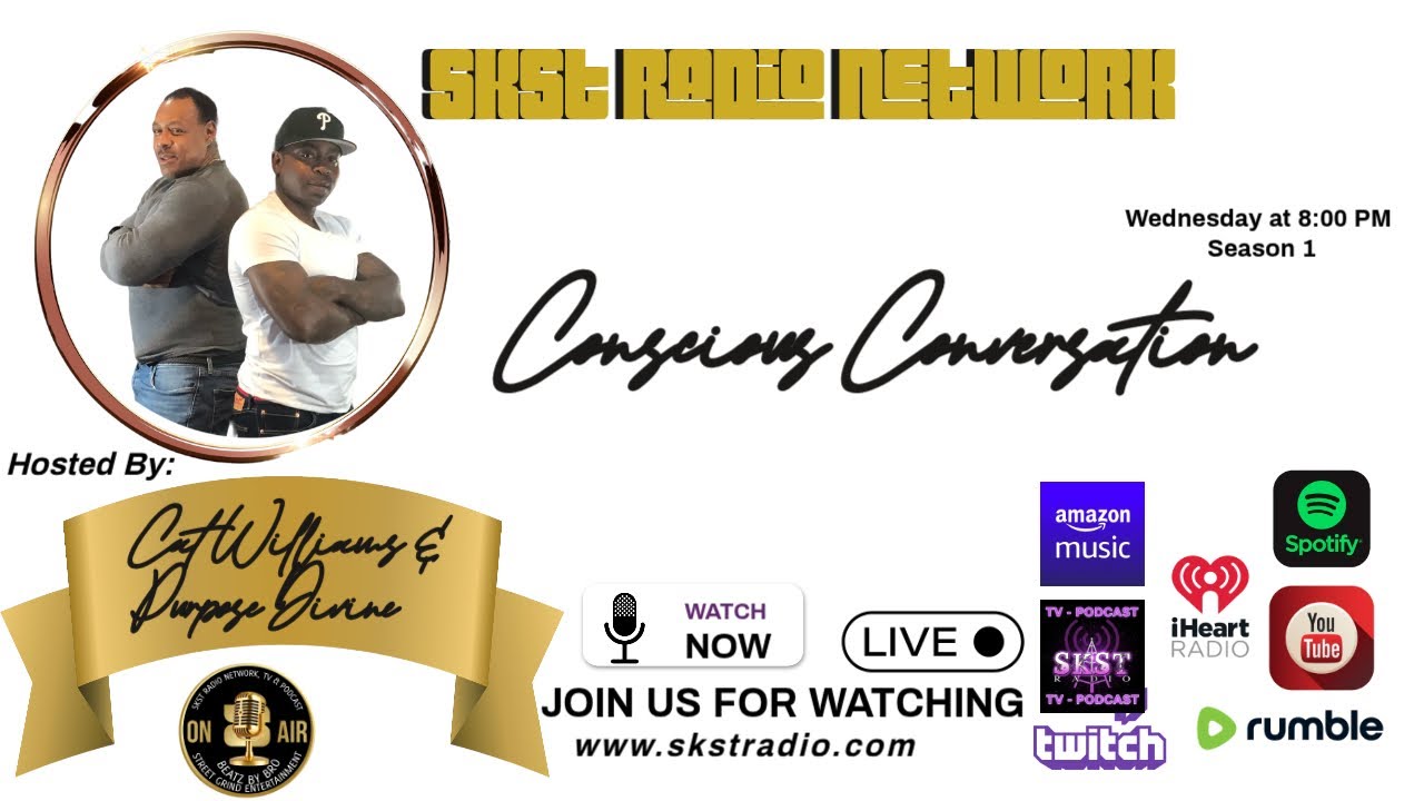 SKST Radio Network - Conscious Conversation with Cat Williams & Purpose Divine