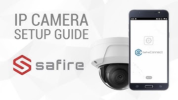 How to Activate and Set Up a Safire IP Camera | English Tutorial