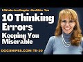 10 Thinking Errors Keeping You Miserable  6 Weeks to a Happier Healthier You Quickstart Guide
