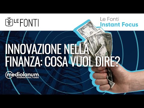 Innovazione nella finanza: cosa vuol dire?