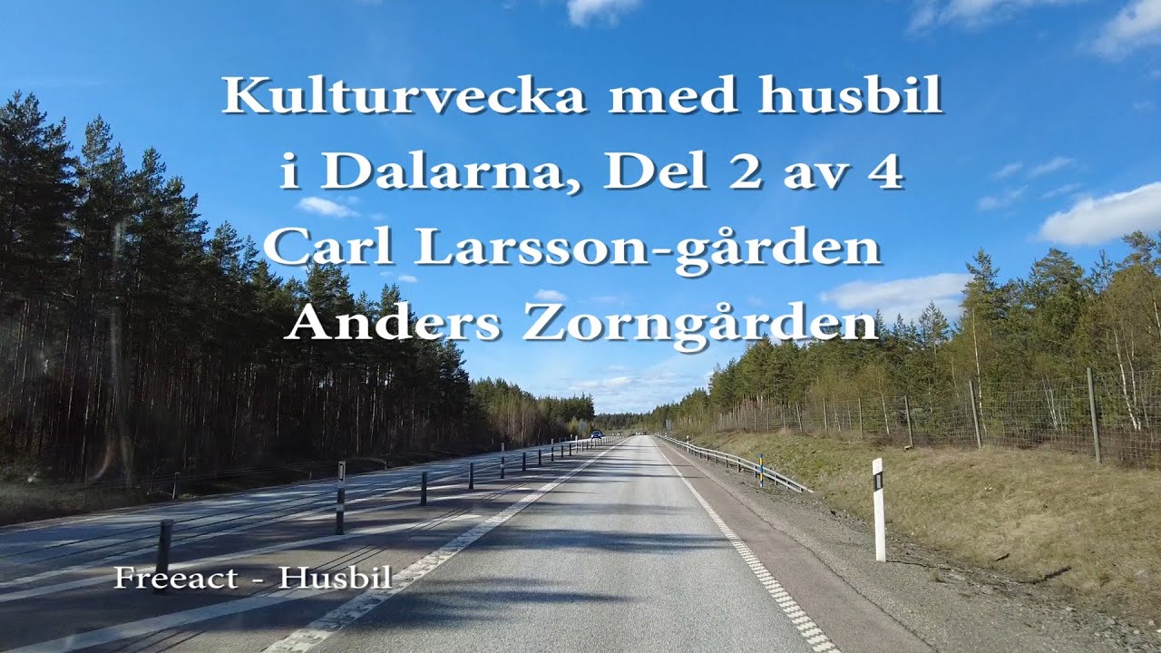 Kulturvecka med husbil i Dalarna, Del 2 av 4