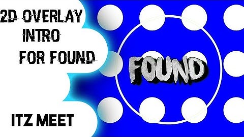 ▶FOUND◀ 2d Professional Intro | [CCP] | Made On Android