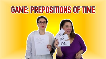 Game - Prepositions of Time