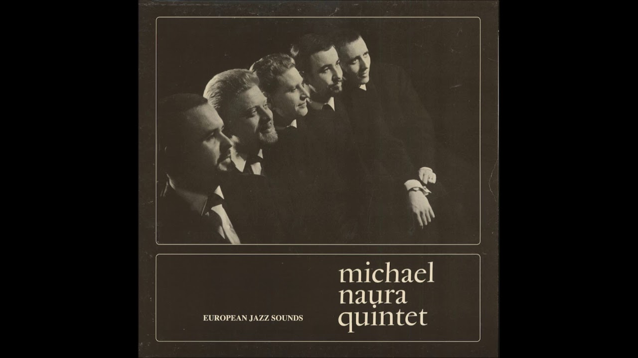 Michael Naura Quintet - Night Flower - YouTube