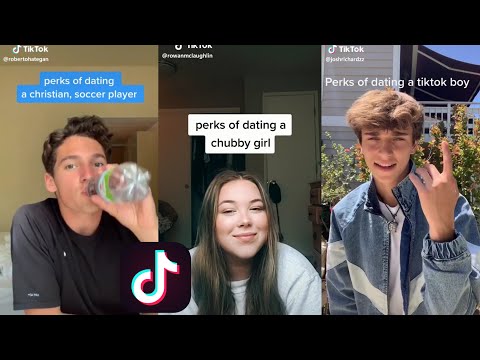 perks-of-dating/reasons-to-date-these-tiktokers-tiktok-compilation