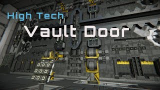 Space Engineers High Tech Factory/Vault Door