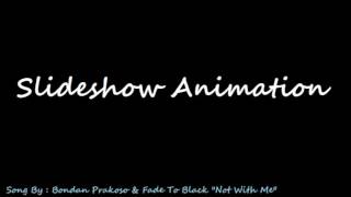 Not With Me - Short Slideshow Animation