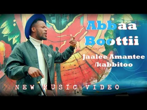 Jaalee AmanteKabbitto Abba Bottii New Ethiopian Orormo Music official video