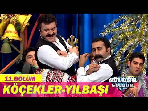 Köçekler - Yılbaşı | Güldür Güldür Show 11.Bölüm