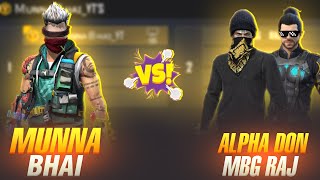 Alpha Don MBG Raj Vs Munna Bhai Gaming -free fire versus video - Free Fire Telugu