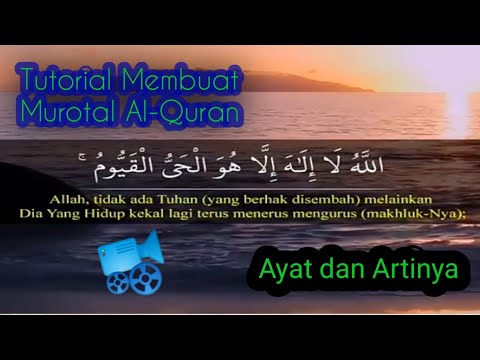 cara-membuat-video-murottal-al-quran-beserta-terjemahannya-di-android//kinemaster