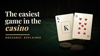 How to Play Baccarat — A Complete Beginner's Guide