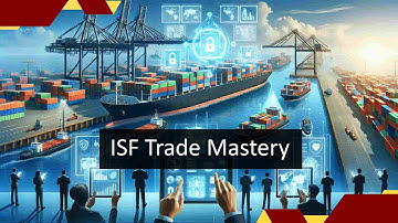 Mastering Importer Security Filing for Trade!