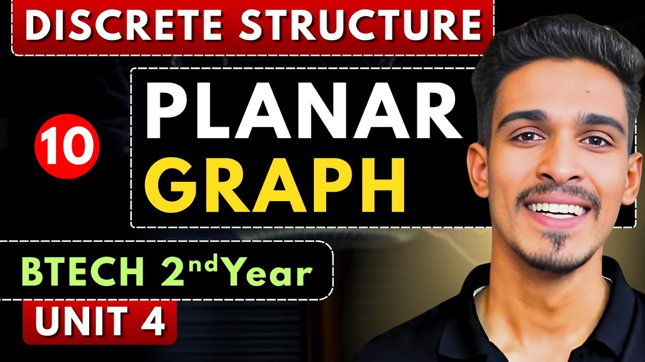 Lec 10 | Planar Graph & Euler Formula | Discrete Structure | BTech 2nd Year