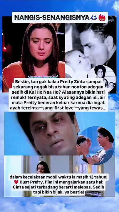 DIBONGKAR PREITY: Adegan 'KHNH' yang Bikin SRK & Kru NANGIS TAK TERTAHAN 😭🎬