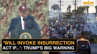 Los Angeles Unrest: Trump Threatens Rarely-Used 1807 Law Deploying Active Military Forces On US Soil