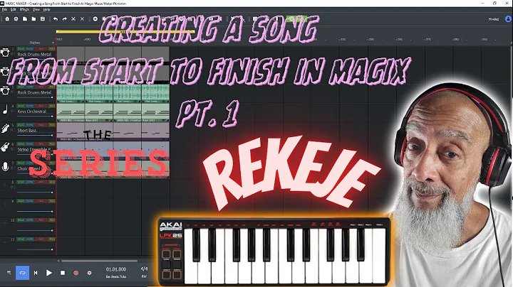 Creating a Song From Start to Finish in Magix Music  Maker Pt. 1