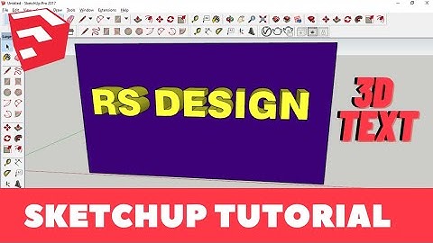3D TEXT IN SKETCHUP