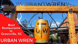 Urban Wren - Best Greenville SC Restaurants
