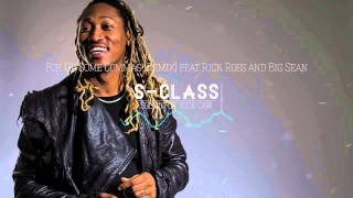 Future - Fck Up Some Commas ft. Rick Ross and Big Sean (Remix)