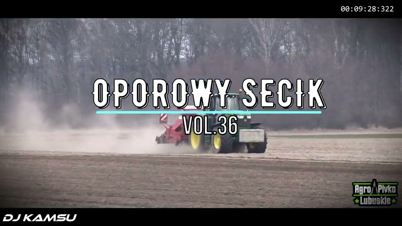 🚜⛔ OPOROWY SECIK ⛔🚜SKŁADANKA DLA ROLNIKÓW 🚜⛔ VOL.36🚜⛔LUTY 2025 ⛔‪‪‪‪‪‪‪‪‪ ‪@DJKAMSU12