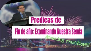 Predica Fin de Año: Examinando Nuestra Senda : Prov 4:26