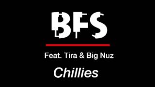 Bfs Feat. Tira & Big Nuz - Chillies Resimi
