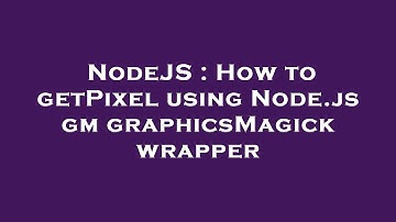 NodeJS : How to getPixel using Node.js gm graphicsMagick wrapper