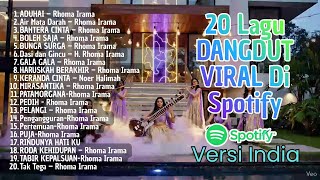 20 LAGU DANGDUT HITS DI SPORTIFY | ARANSEMEN COVER INDIA | VERSI #nusantarabollywood