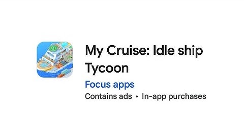 Gameplay || MY CRUISE: IDLE SHIP TYCOON || Focus Apps