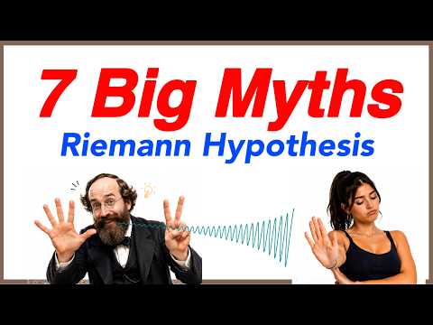 7 Big Misconceptions About The Riemann Hypothesis!