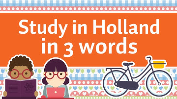Study in Holland in 3 Words 📚 🚲 🌷