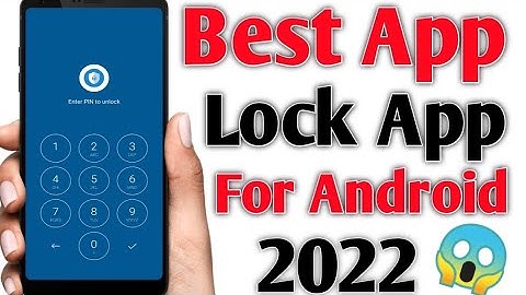 Best App Lock App For Android 2022 | App me lock lagane ke liye best android app