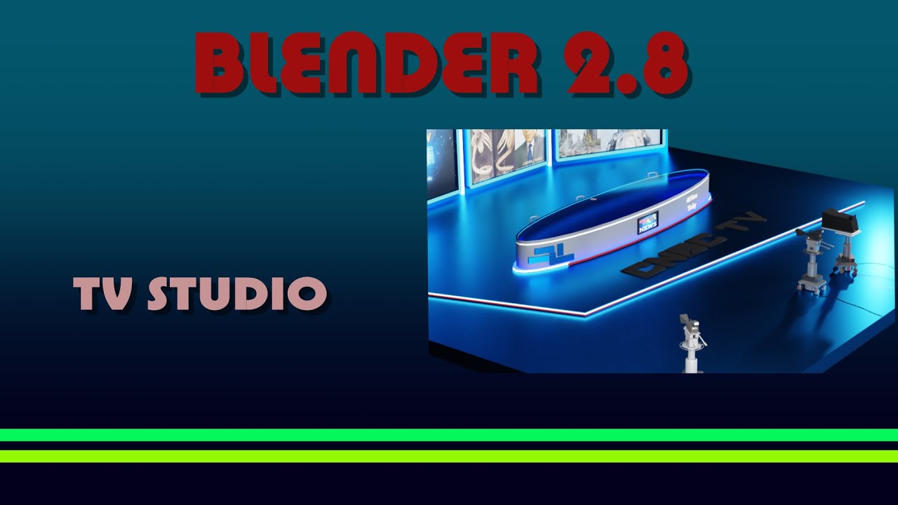 TV Studio in Blender 2.8 - YouTube