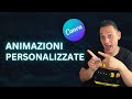 Canva: Animazione Personalizzata, tutto ciò che devi sapere su questa funzionaltà