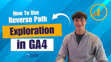 How To Use Reverse Path Exploration in GA4 - Step by Step