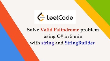 Valid Palindrome - Leetcode 125 - C# in 5 min