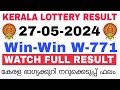 Kerala lottery result today  kerala lottery result winwin w771 3pm 27052024  bhagyakuri